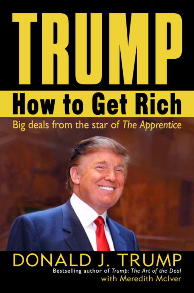 TRUMP How To Get Rich book