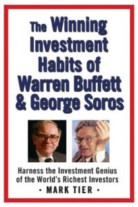 The Winning Investment Habits of Warren Buffett & George Soros. PYGOD.COM
