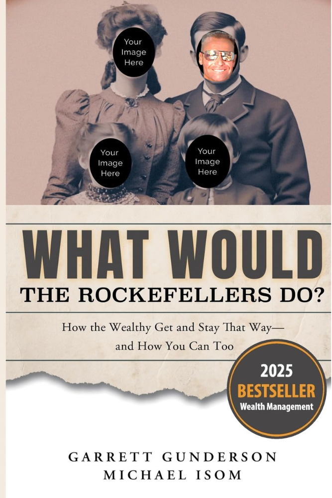 What Would The Rockefellers Do